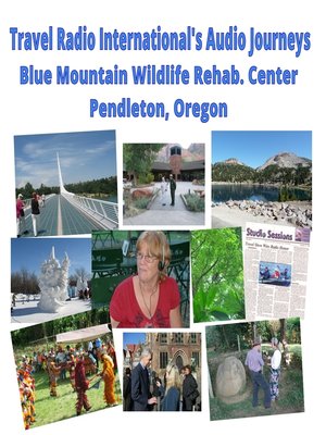 cover image of Blue Mountain Wildlife Rescue and Rehabilitation Center
